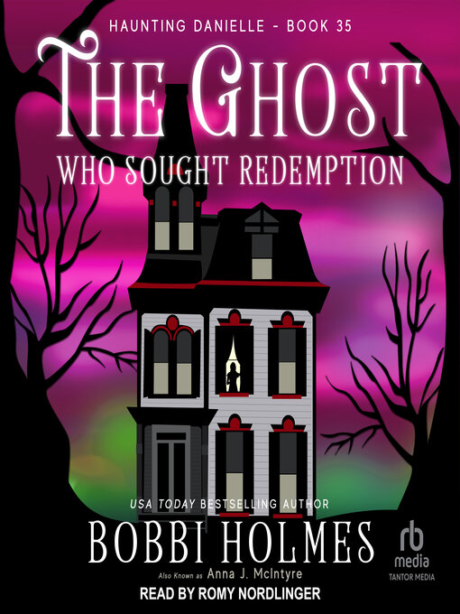 Title details for The Ghost Who Sought Redemption by Bobbi Holmes - Available